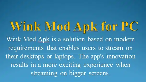 wink mod apk for pc