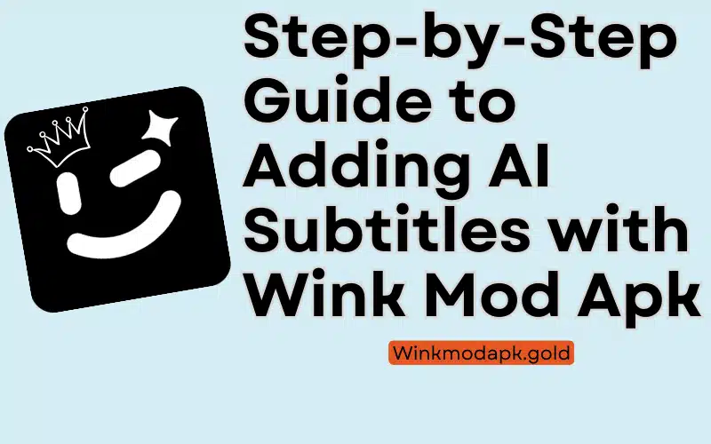 Adding AI Subtitles to videos with wink mod Apk